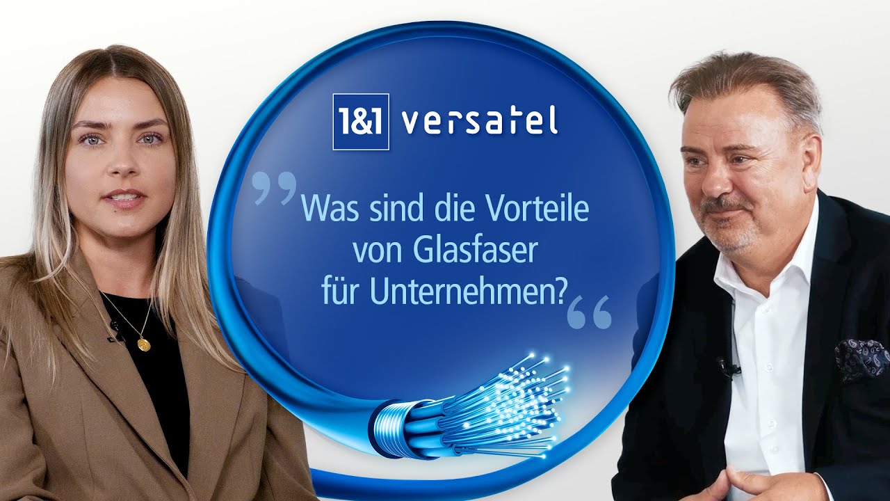 Warum sich ein Wechsel zu Glasfaser für Unternehmen lohnt! | 1&1 Versatel im Gespräch