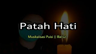 Download Lagu PUISI CINTA TERBARU - PATAH HATI || MUSIKALISASI PUISI BAPER MP3