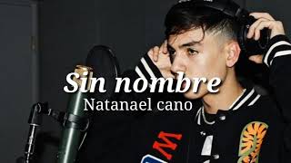 Natanael cano - Sin nombre (en vivo) (disco 2019)