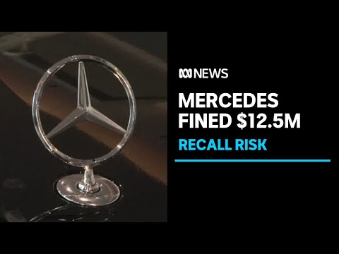 Mercedes-benz fined $12. 5 million for downplaying risk of takata airbag recall | abc news