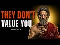 HOW TO STOP CARING ABOUT SOMEONE WHO DOESN’T VALUE YOU STOICISM | STOICISM