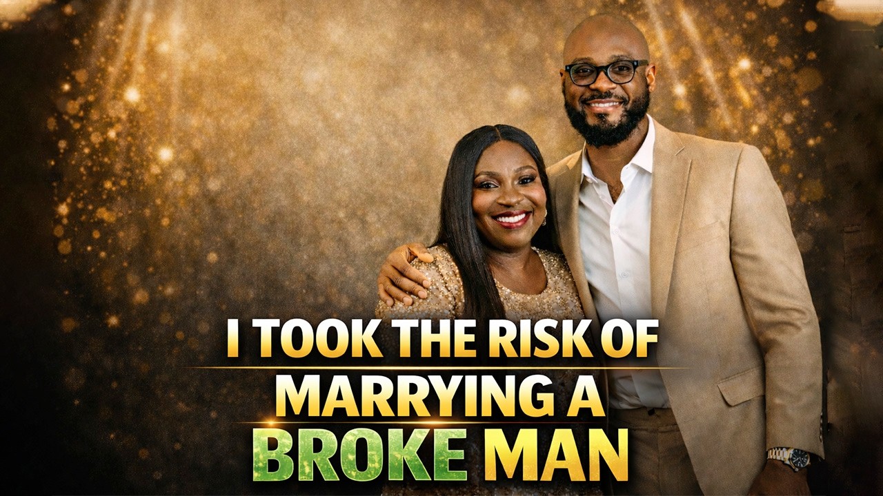 I Took the Risk of Marrying a Broke Man (No One Expected This)