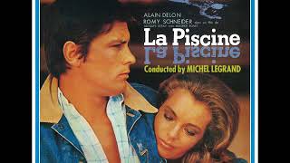 La Piscine (1968) Bande Originale - Michel Legrand