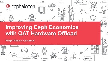 Improving Ceph Economics with QAT Hardware Offload - Philip Williams, Canonical