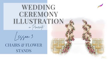 Procreate Tutorial Series - Wedding Ceremony Illustration | Lesson 3 - Chairs & Flower Stands