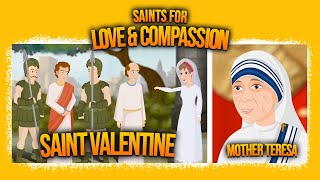 Story of St. Valentine & Mother Teresa