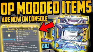 OP MODDED ITEMS NOW ON CONSOLE - Borderlands 3 - GAME BREAKING Over Powered Modded Items