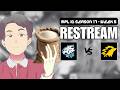 LANGSUNG SAJA DERBY INTERNASIONAL | RESTREAM MPL ID S17 | Regular Season Day 1 Week 5