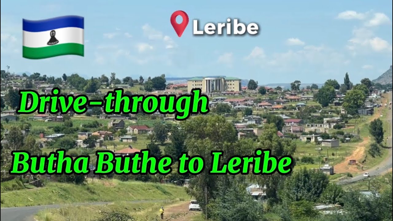 Drive-through Butha Buthe ￼ to Leribe (Lesotho🇱🇸)