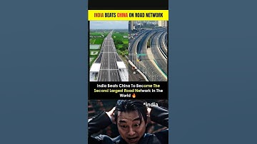 🚗🔥World’s 2nd Largest Road Network – India Overtakes China