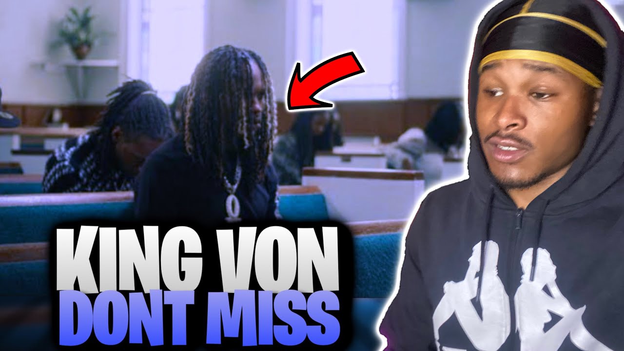 KING VON “Don’t Miss” REACTION YouTube