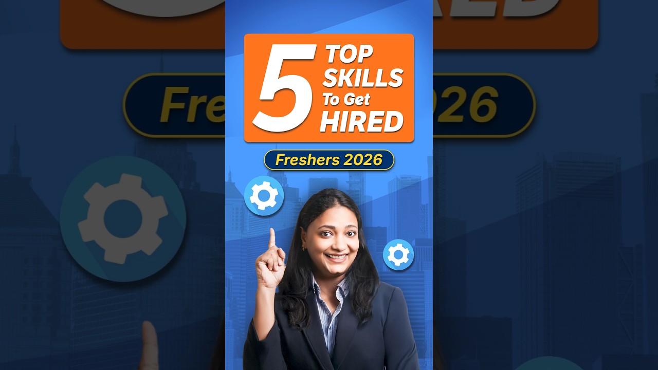 Top 5 Skills Freshers MUST Learn to Get Hired in 2026