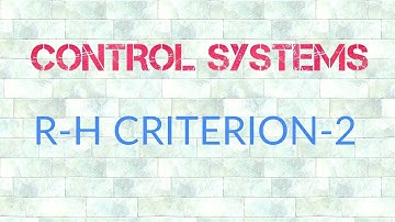 R-H CRITERION | GATE PREPARATION LECTURES || CONTROL SYSTEMS | PART-2
