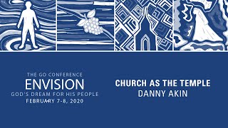 GO Conference 2020 | Session 2 | Danny Akin