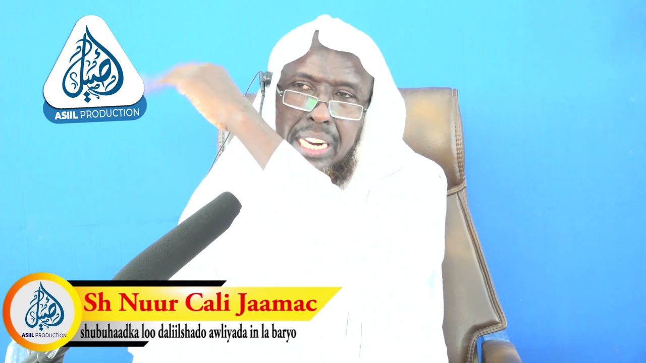 Shubuhaatka kuwa tuugo  awliyada jawaabahooda.  ( Sh Nuur Cali Jaamac )