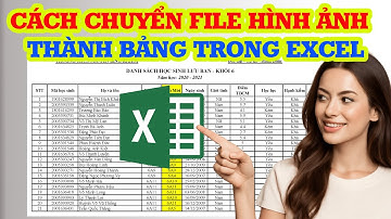 Cách chuyển hình ảnh thành Excel nhanh và siêu đơn giản