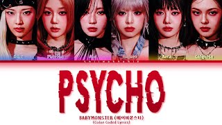 BABYMONSTER 'Psycho' (Color Coded Lyrics)