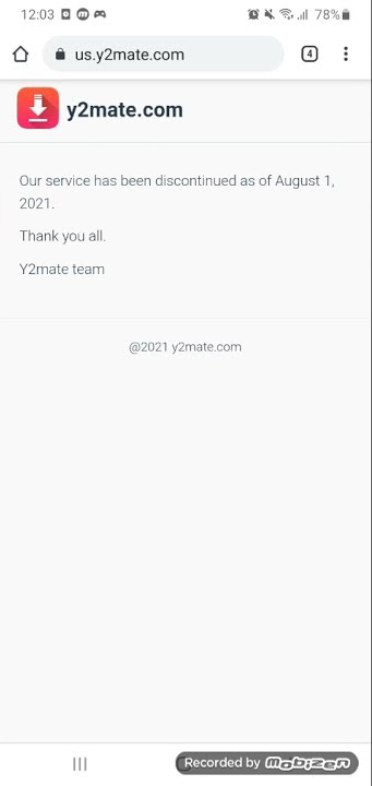 Bad news guys y2mate download videos is discontinued