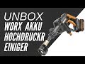 Unboxing  und erster Test WORX, Akku Hochdruckreiniger WG629E