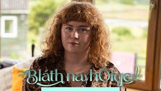 Bláth na hÓige - Megan Nic Ruairí | TG4