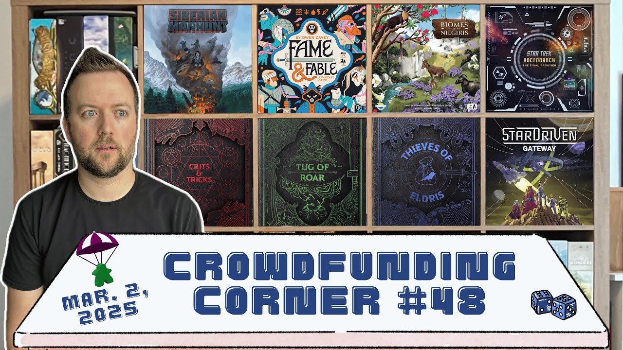 Crowdfunding Corner #48 // Crits & Tricks, Star Trek, Fame & Fable, and more! (March 2, 2025)
