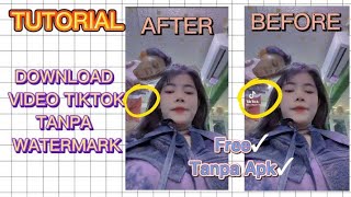 TUTORIAL DOWNLOAD VIDEO TIKTOK TANPA WATERMARK!😚🌈 ||