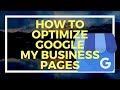 How to Optimize Google My Business for Local Businesses