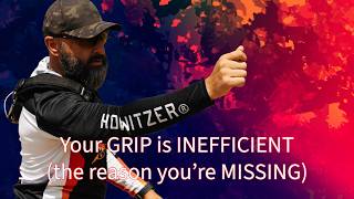 Your GRIP is INEFFICIENT (the reason you're missing with @VeloxTrainingGroup)