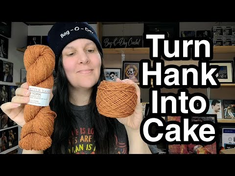 Hank Winding into a Yarn Cake -- Priced per Hank - select Quantity needed  in drop down menu