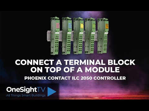 HOW TO: Connect a Terminal Block on top of a Module - ILC 2050 Controller