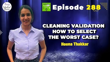 Cleaning Validation – How to select the worst case?