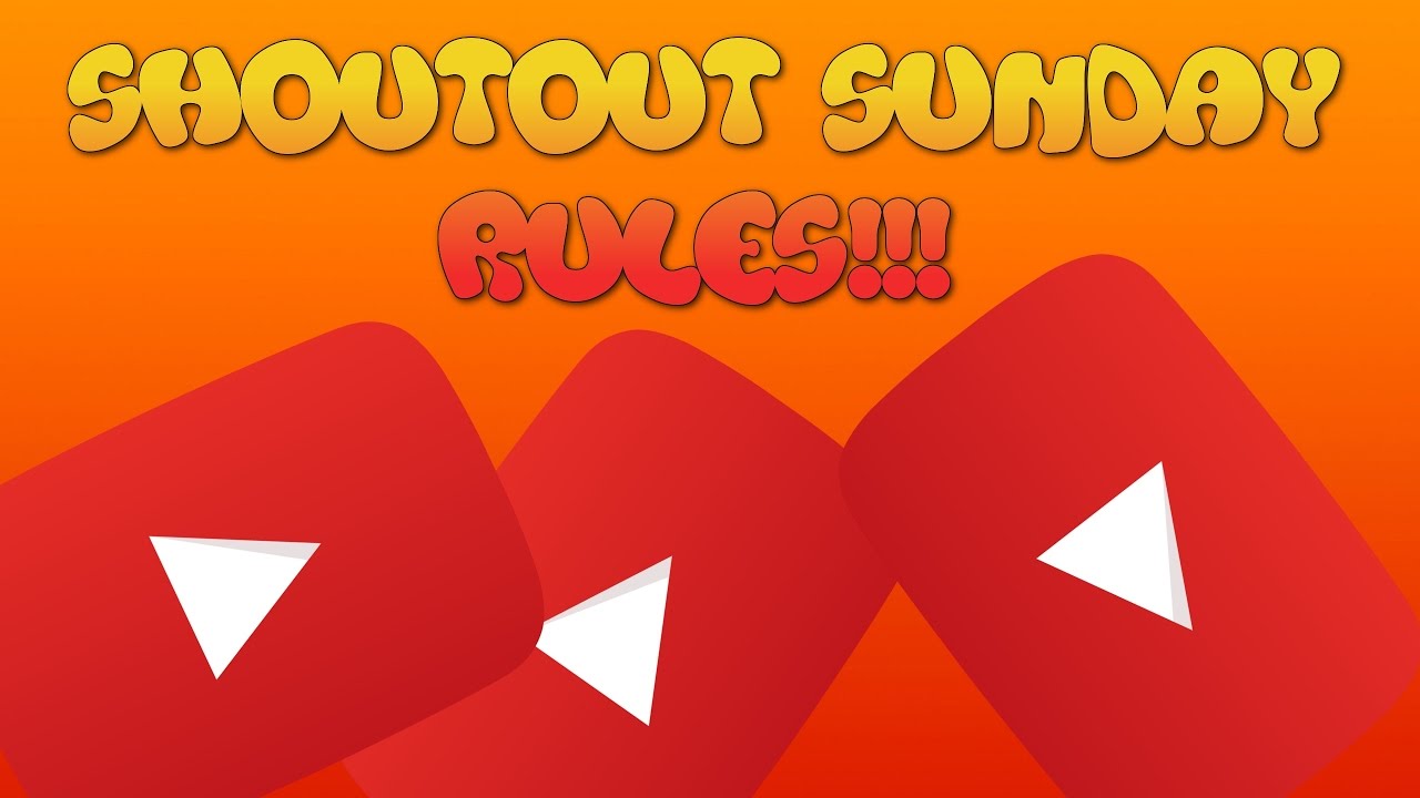 Shoutout Sunday Rules!