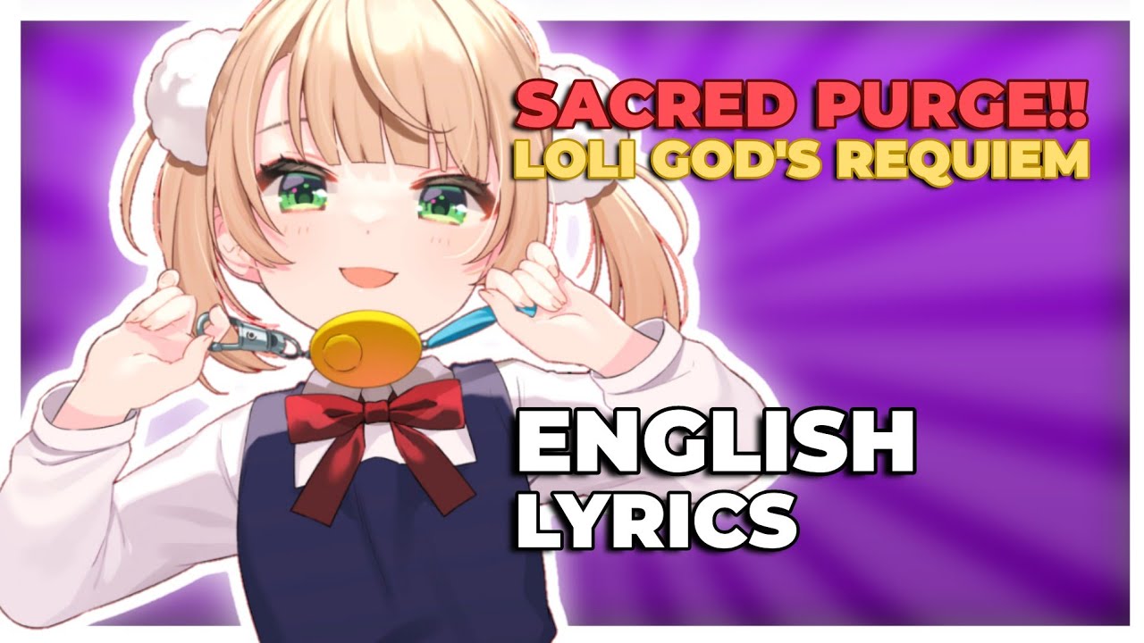 (English Subtitles) Sacred Purge!! Loli God's Requiem | Shigure Ui