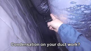 Do you have condensation on your duct work?