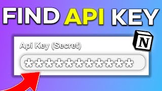 How to Get Your Notion API Key (2025 UPDATED)