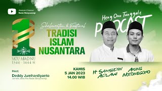 Sholawatan dan Festival Tradisi Islam Nusantara | Menyongsong 1 Abad NU