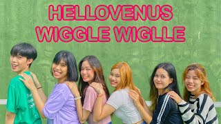 HELLOVENUS 헬로비너스 - 위글위글(WiggleWiggle) | Dance Cover By REBEL [THAILAND]