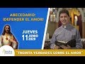 Treinta Verdades Sobre el Amor l Jueves 11 de Junio 2020 l Padre Carlos Yepes
