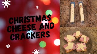 Christmas Cheese and Crackers