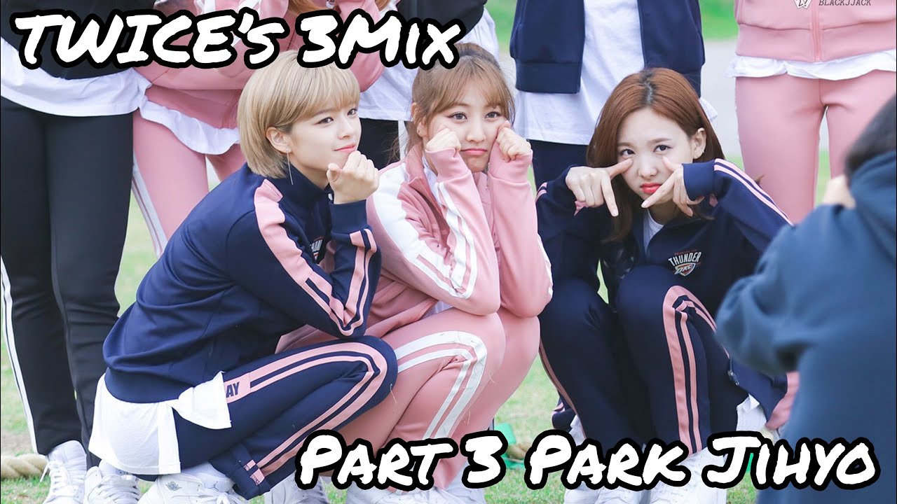 Park Jihyo | 3Mix Compilation (트와이스) Part 3/3