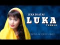 LUKA DI ATAS LUKA - Evie tamala