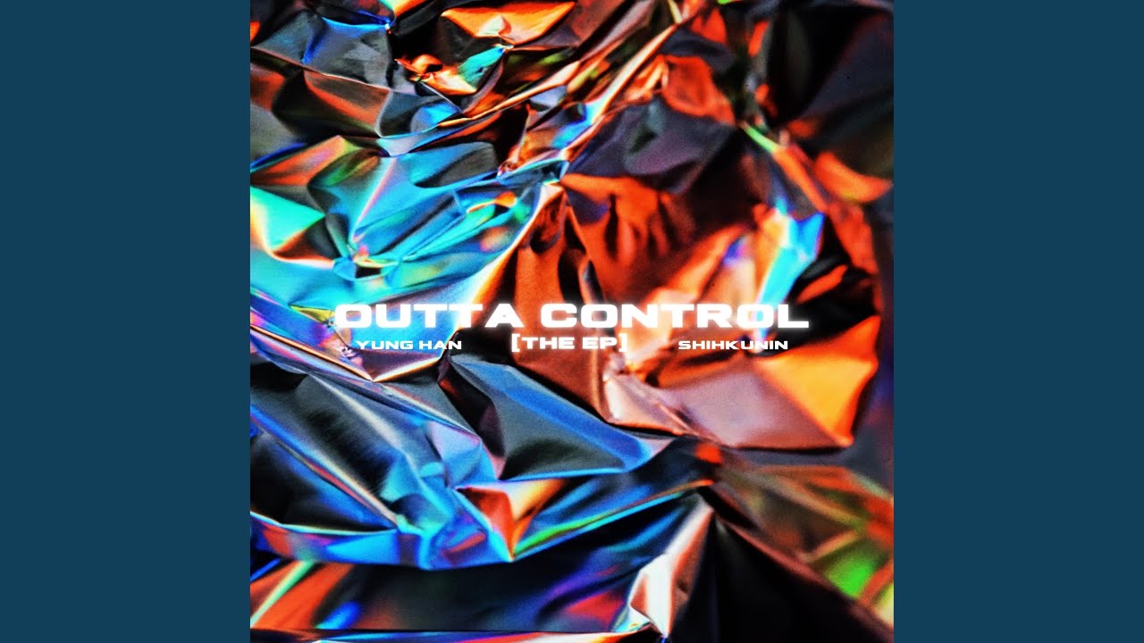Watch OUTTA CONTROL on YouTube Watch OUTTA CONTROL on YouTube