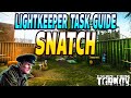 Snatch - Lightkeeper Task Guide - Escape From Tarkov