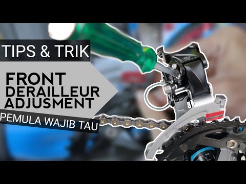 TUTORIAL MTB - Cara Setting Front Derailleur (FD) dengan mudah