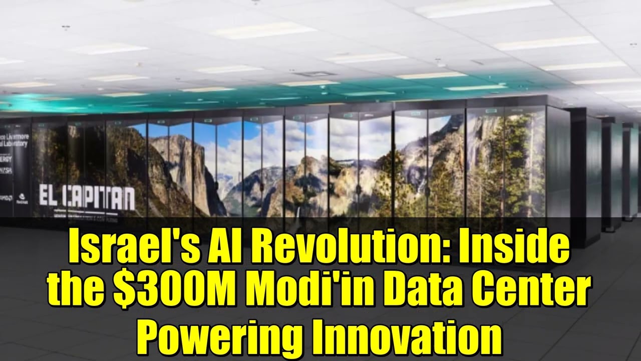 Israel's AI Revolution: Inside the $300M Modi'in Data Center Powering Innovation