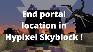 End Portal Location In Hypixel Skyblock !