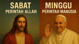 Hari Sabat Adalah Perintah Allah Dan Hari Minggu Adalah Perintah Manusia ‼️