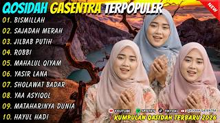 BISMILLAH - SAJADAH MERAH - SALMA - QASIDAH GASENTRA FULL ALBUM POPULER TERBARU 2026