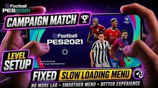 Release Update PES 2021 Mobile Offline | New Campaign Level & Fixed Slow Loading Menu