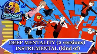 Deep Mentality - Instrumental (Kind of) - Persona 3